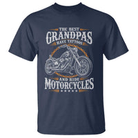 Biker Grandpa Best Grandpas Have Tattoos and Ride Motorcycles T Shirt