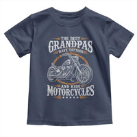 Biker Grandpa Best Grandpas Have Tattoos and Ride Motorcycles Toddler T Shirt