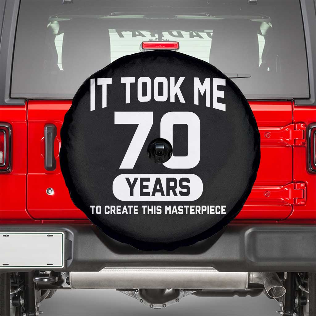 70th Birthday Spare Tire Cover To Create This Masterpiece 70 Year Old Gift