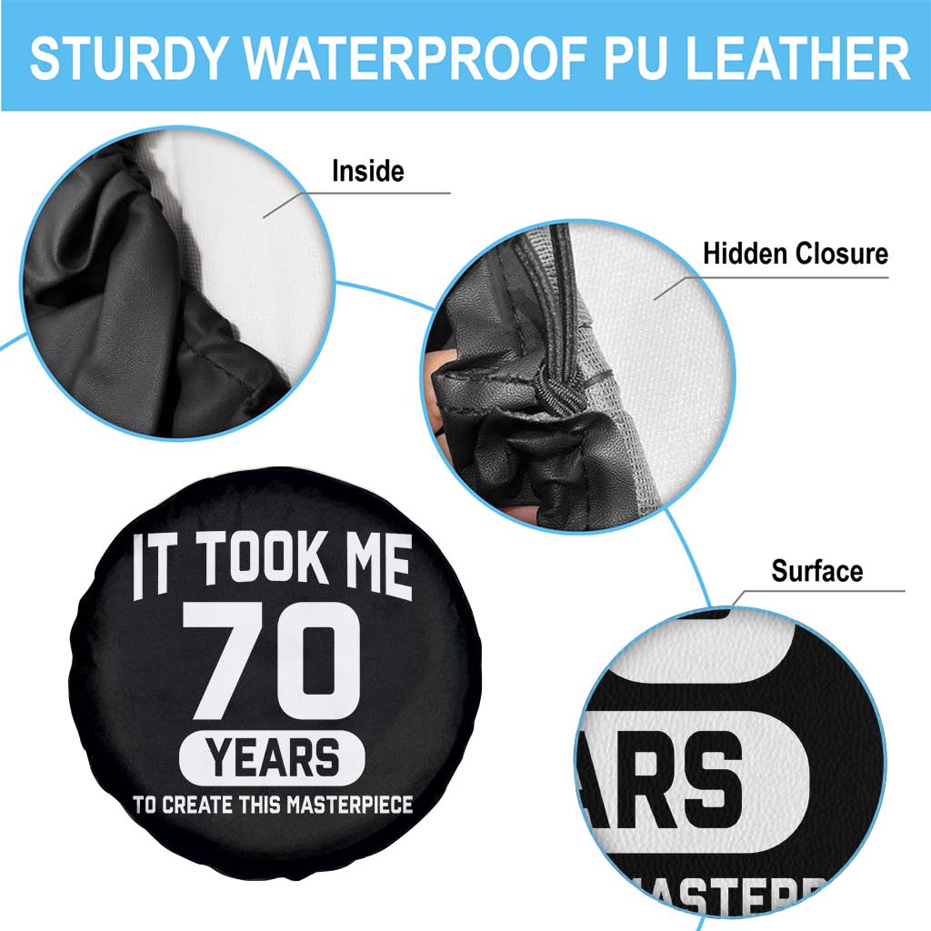 70th Birthday Spare Tire Cover To Create This Masterpiece 70 Year Old Gift