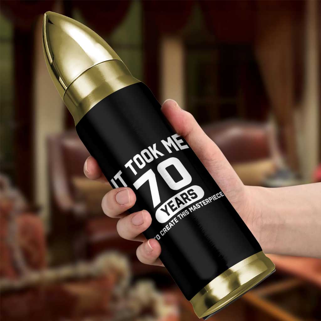 70th Birthday Bullet Tumbler To Create This Masterpiece 70 Year Old Gift