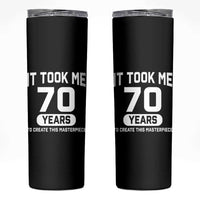 70th Birthday Skinny Tumbler To Create This Masterpiece 70 Year Old Gift