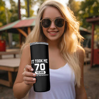 70th Birthday Skinny Tumbler To Create This Masterpiece 70 Year Old Gift