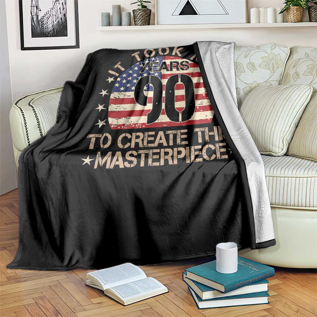 90th Birthday Throw Blanket It Took Me 90 Years To Create This Masterpiece Vintage American Flag