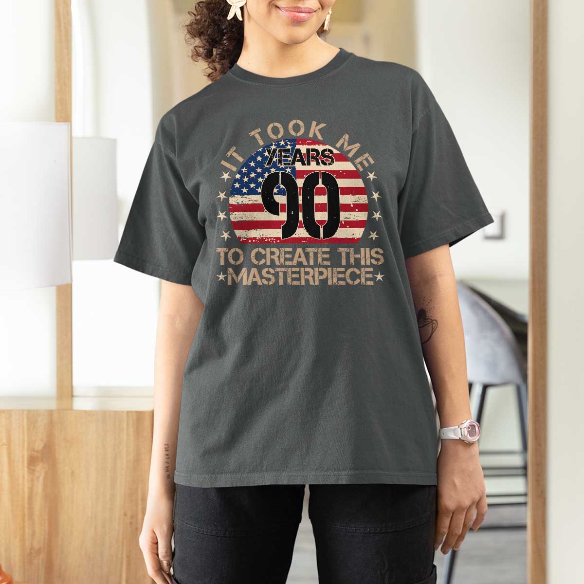 90th Birthday T Shirt For Women It Took Me 90 Years To Create This Masterpiece Vintage American Flag