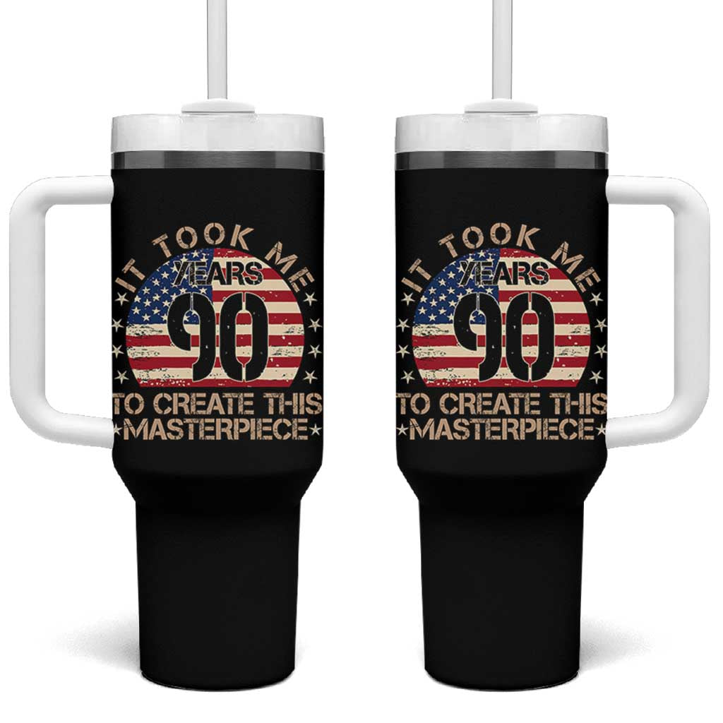 90th Birthday Tumbler With Handle It Took Me 90 Years To Create This Masterpiece Vintage American Flag