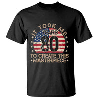 80th Birthday T Shirt It Took Me 80 Years To Create This Masterpiece Vintage American Flag