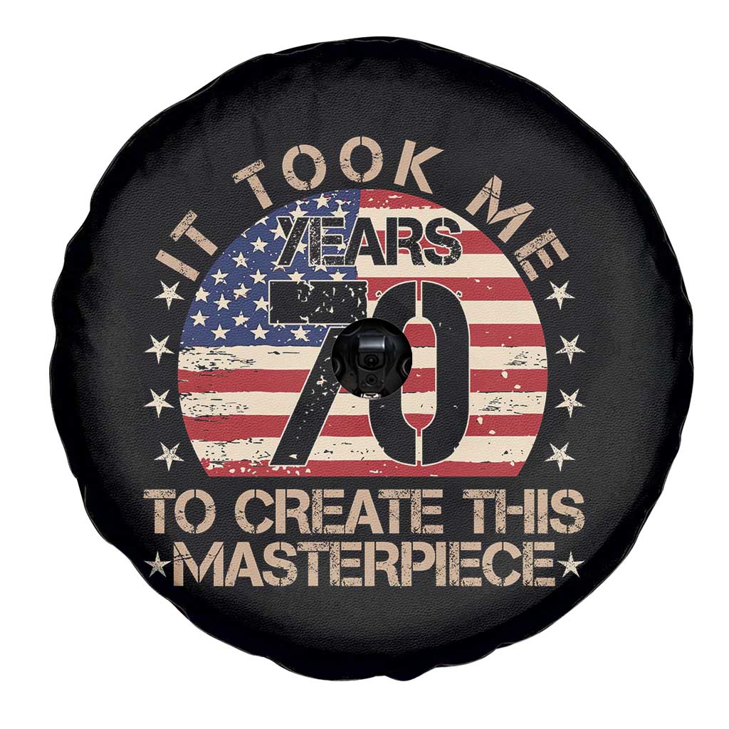 70th Birthday Spare Tire Cover It Took Me 70 Years To Create This Masterpiece Vintage American Flag