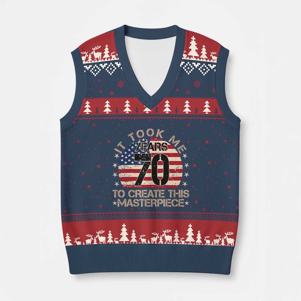 70th Birthday V-Neck Knit Sweater Vest It Took Me 70 Years To Create This Masterpiece Vintage American Flag