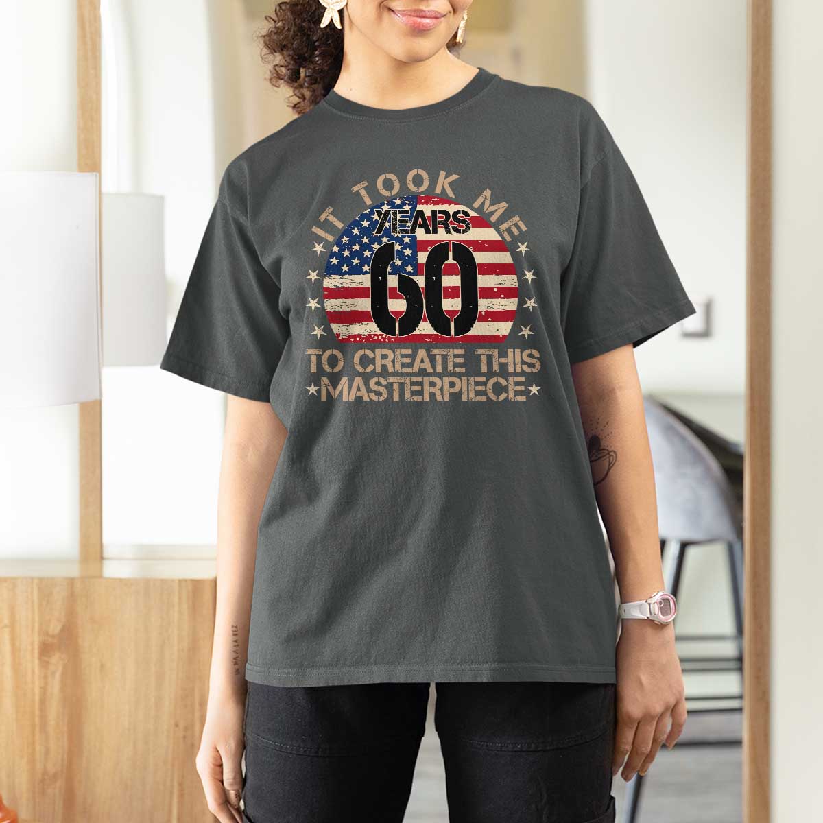 60th Birthday T Shirt For Women It Took Me 60 Years To Create This Masterpiece Vintage American Flag