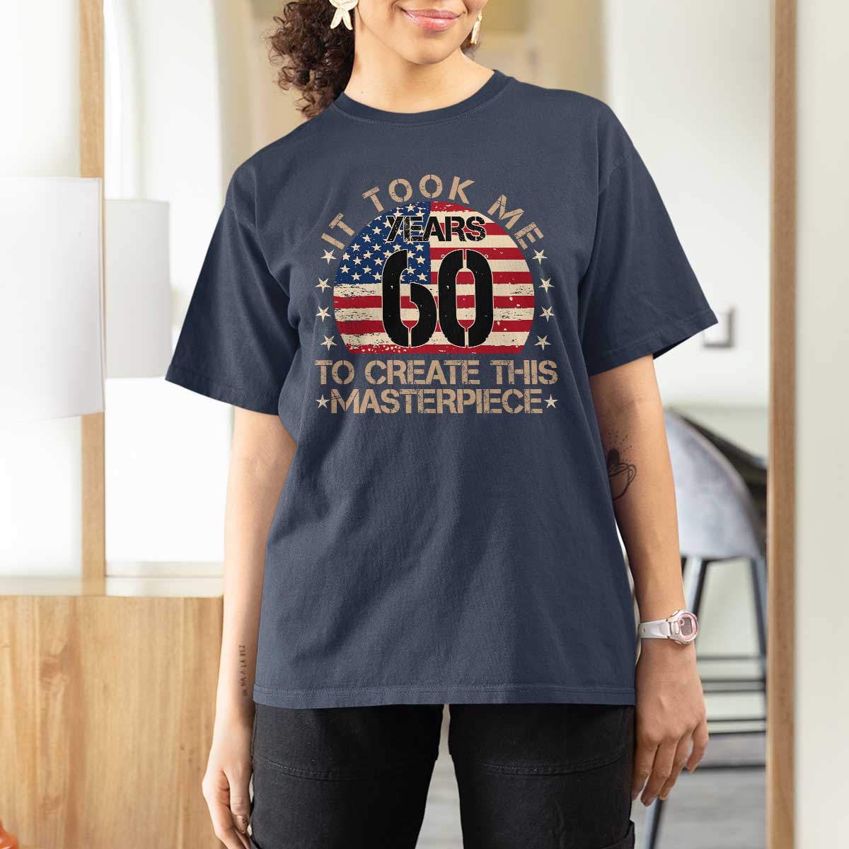 60th Birthday T Shirt For Women It Took Me 60 Years To Create This Masterpiece Vintage American Flag
