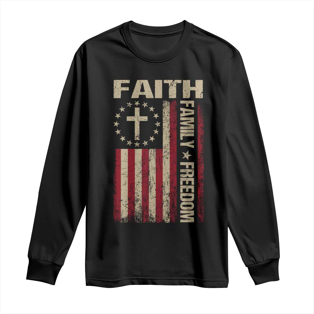 Faith Family Freedom Long Sleeve Shirt Patriotic Christian Vintage USA Flag - Wonder Print Shop