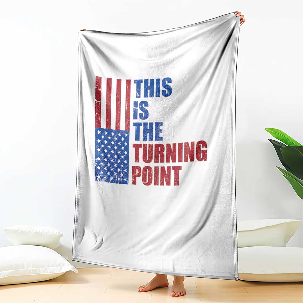 This is The Turning Point Throw Blanket USA Flag Patriotic Freedom Conservative - Wonder Print Shop