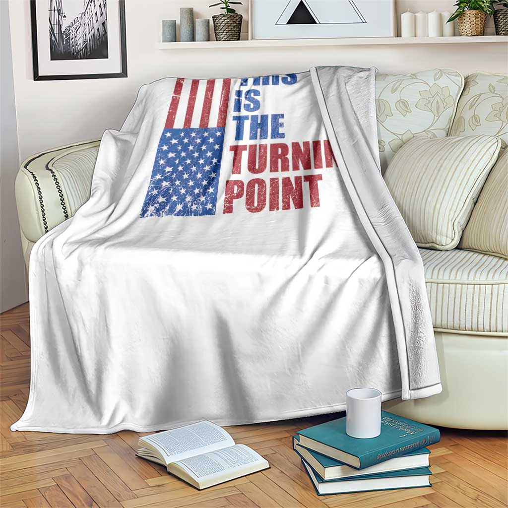 This is The Turning Point Throw Blanket USA Flag Patriotic Freedom Conservative - Wonder Print Shop