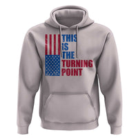 This is The Turning Point Hoodie USA Flag Patriotic Freedom Conservative - Wonder Print Shop