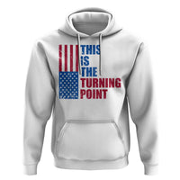 This is The Turning Point Hoodie USA Flag Patriotic Freedom Conservative - Wonder Print Shop