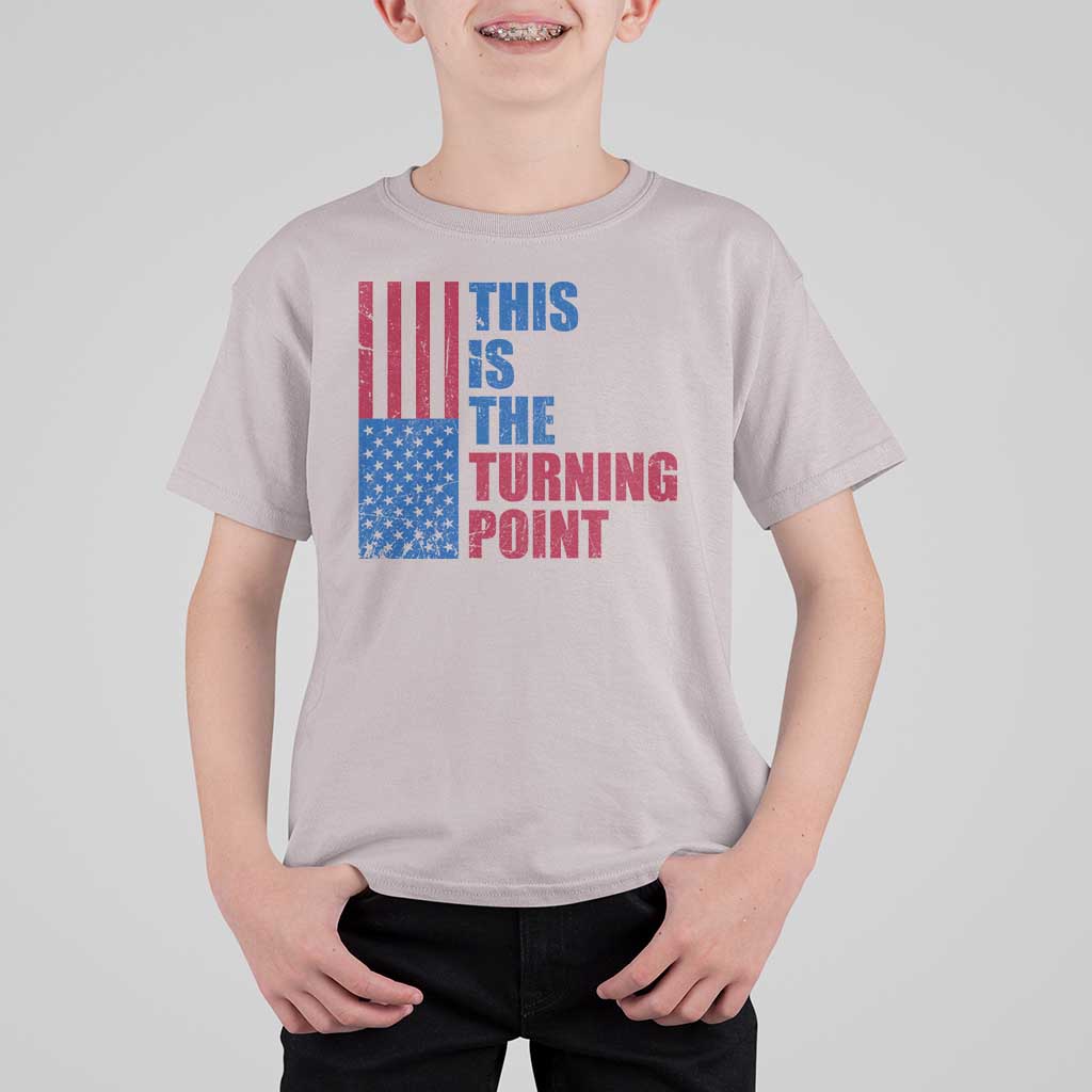 This is The Turning Point T Shirt For Kid USA Flag Patriotic Freedom Conservative - Wonder Print Shop
