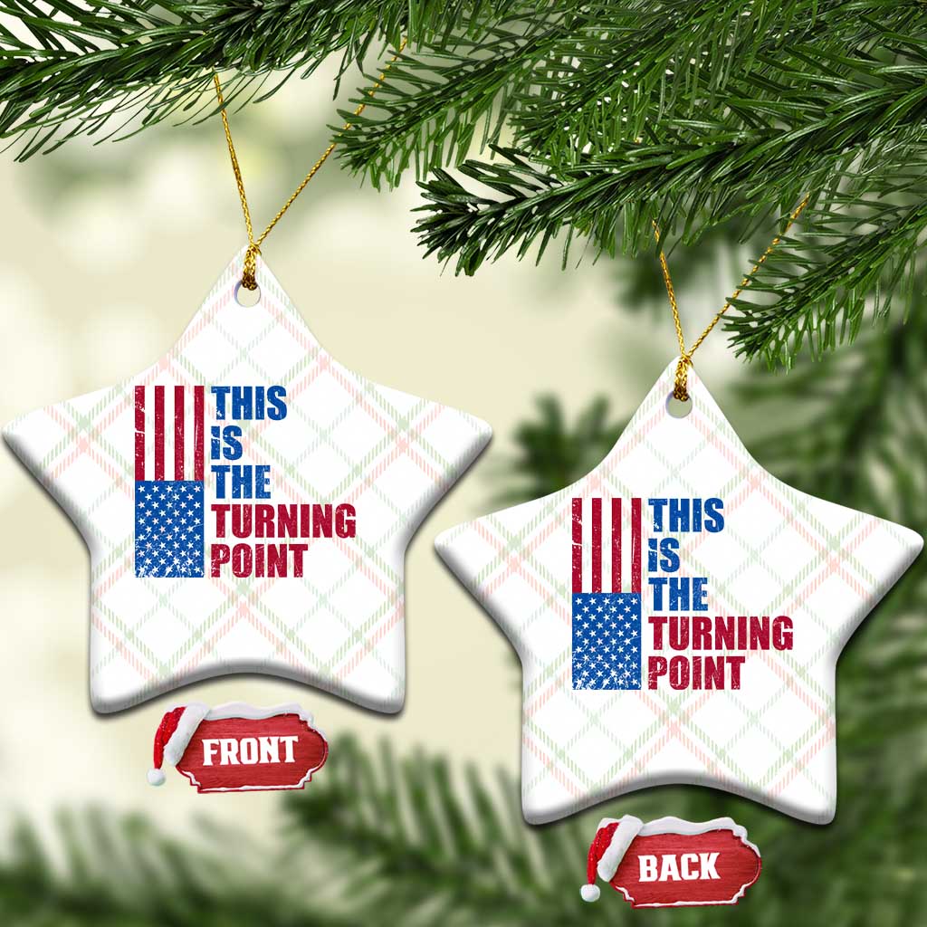 This is The Turning Point Ceramic Ornament USA Flag Patriotic Freedom Conservative - Wonder Print Shop