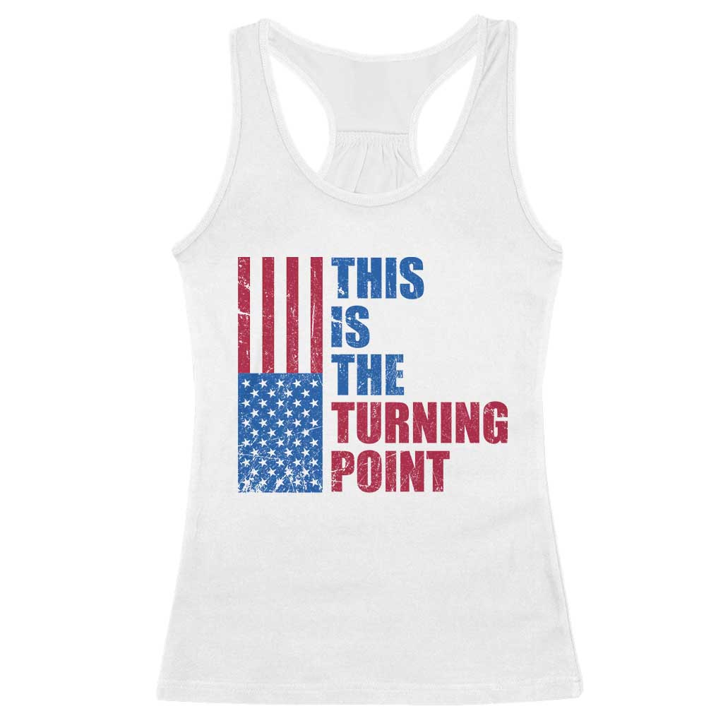 This is The Turning Point Racerback Tank Top USA Flag Patriotic Freedom Conservative - Wonder Print Shop