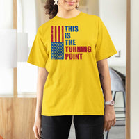 This is The Turning Point T Shirt For Women USA Flag Patriotic Freedom Conservative - Wonder Print Shop