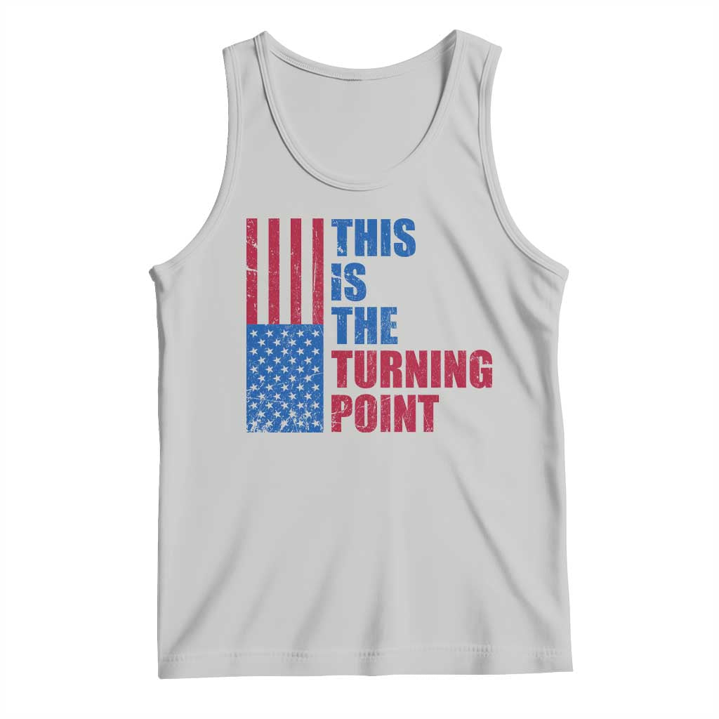 This is The Turning Point Tank Top USA Flag Patriotic Freedom Conservative - Wonder Print Shop