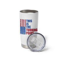 This is The Turning Point Tumbler Cup USA Flag Patriotic Freedom Conservative - Wonder Print Shop