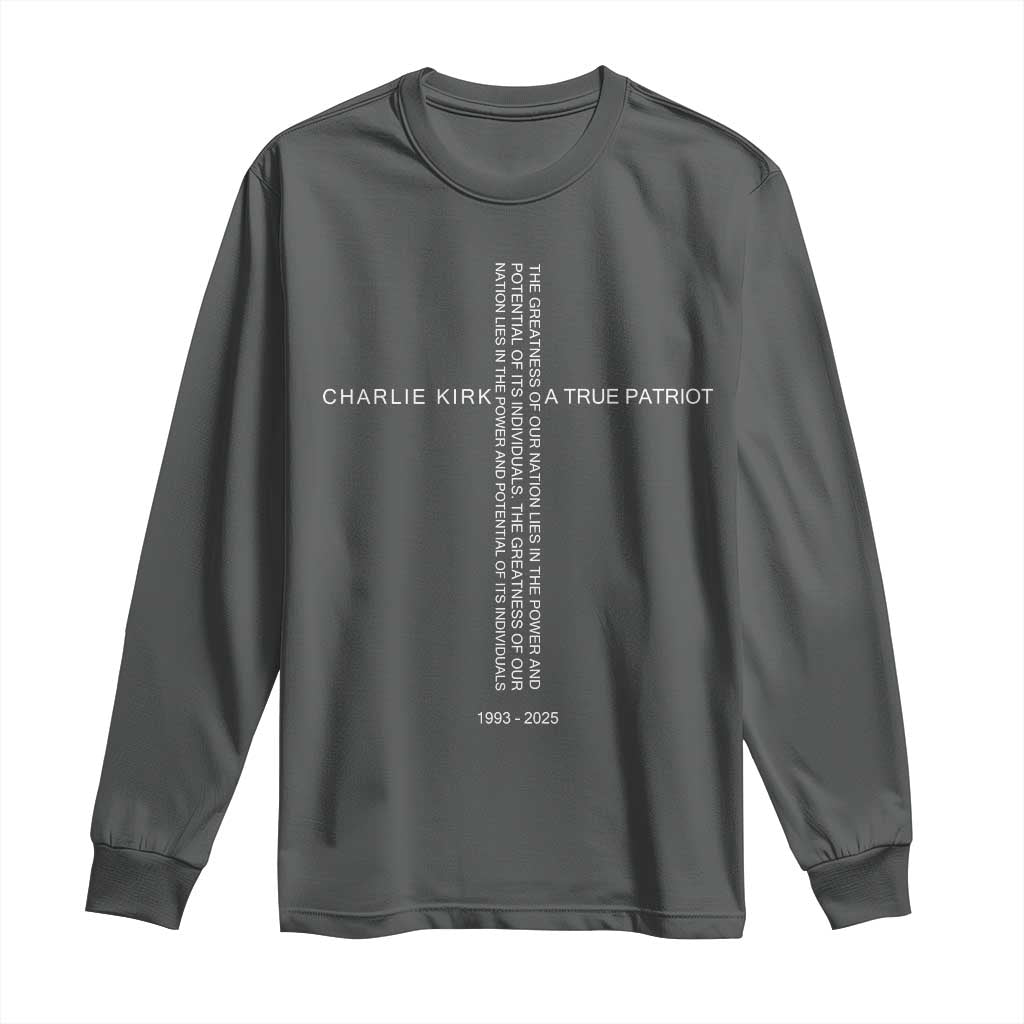 Charlie Kirk Long Sleeve Shirt A True Patriot Patriotic Christian Cross - Wonder Print Shop