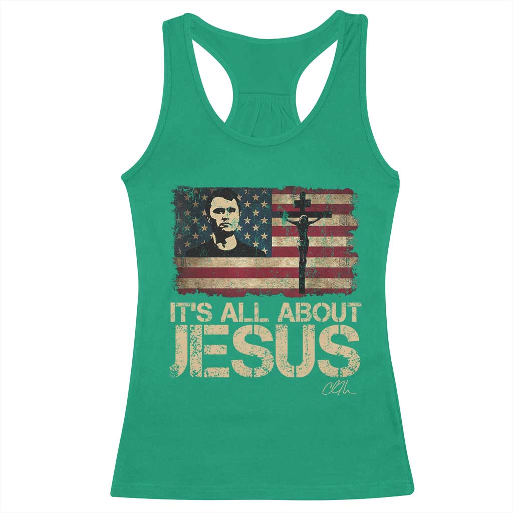 Charlie Kirk Racerback Tank Top Its All About Jesus  USA Flag Patriotic Christian - Wonder Print Shop