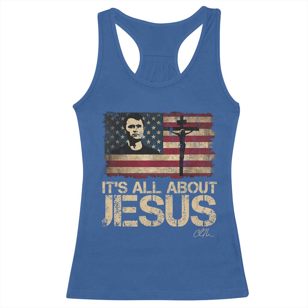 Charlie Kirk Racerback Tank Top Its All About Jesus  USA Flag Patriotic Christian - Wonder Print Shop