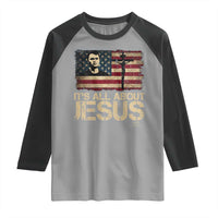 Charlie Kirk Raglan Shirt Its All About Jesus  USA Flag Patriotic Christian - Wonder Print Shop