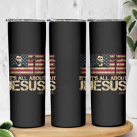 Charlie Kirk Skinny Tumbler Its All About Jesus  USA Flag Patriotic Christian - Wonder Print Shop