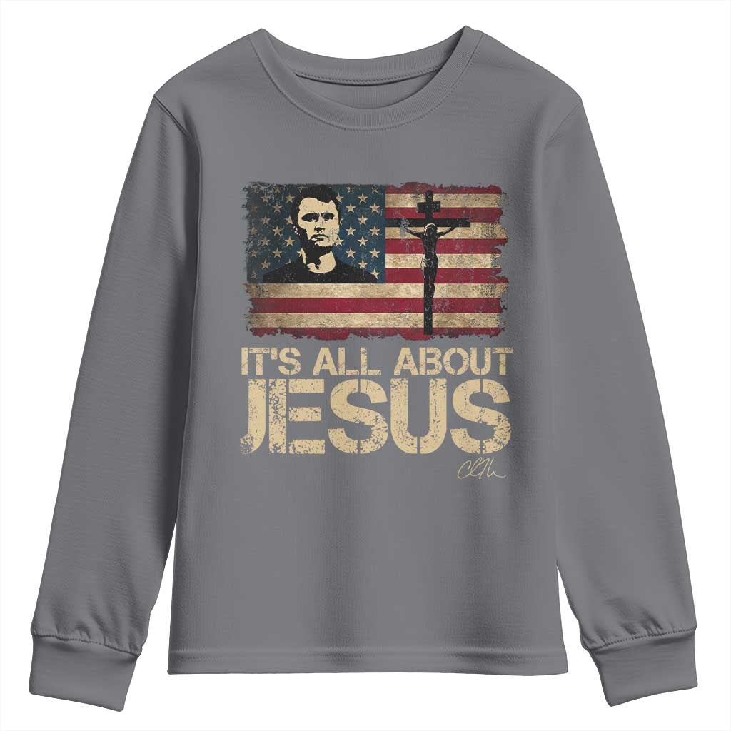 Charlie Kirk Youth Sweatshirt Its All About Jesus  USA Flag Patriotic Christian - Wonder Print Shop