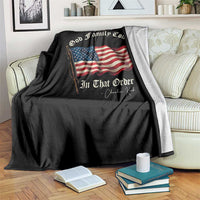 God Family Country In That Order Throw Blanket Charlie Kirk Patriotic Christian Vintage USA Flag - Wonder Print Shop