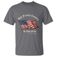 God Family Country In That Order T Shirt Charlie Kirk Patriotic Christian Vintage USA Flag - Wonder Print Shop