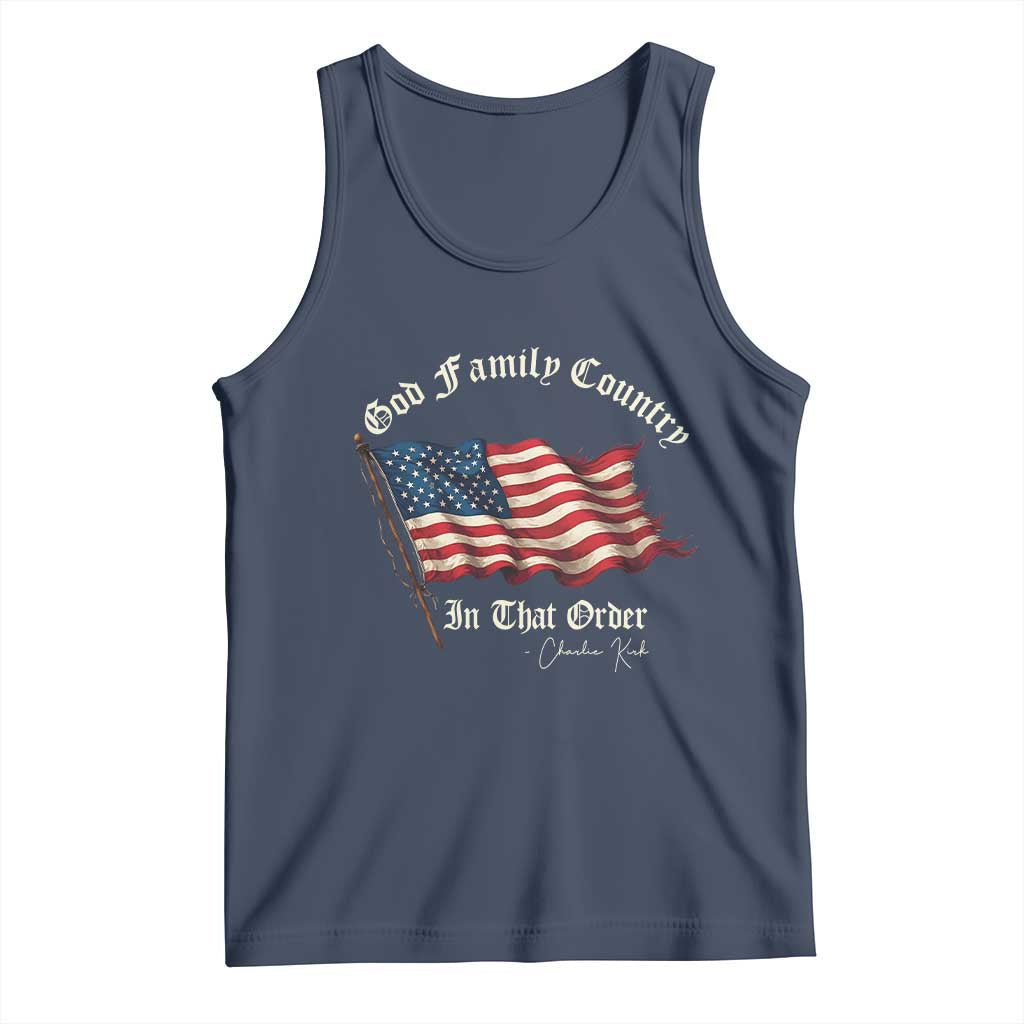 God Family Country In That Order Tank Top Charlie Kirk Patriotic Christian Vintage USA Flag - Wonder Print Shop