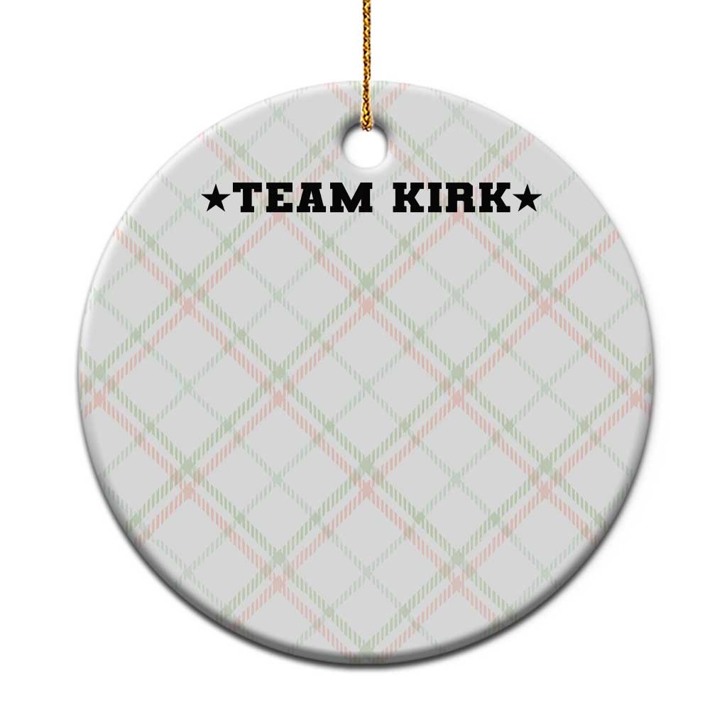 Team Kirk Ceramic Ornament Last Name Funny Surname Team Kirk Family Reunion - Wonder Print Shop