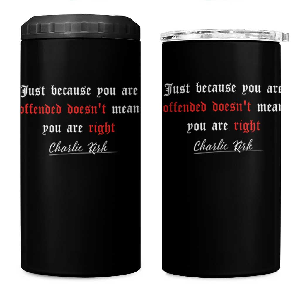 Charlie Kirk 4 in 1 Can Cooler Tumbler True Patriot Tribute Freedom Conservative Supporter - Wonder Print Shop