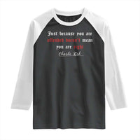 Charlie Kirk Raglan Shirt True Patriot Tribute Freedom Conservative Supporter - Wonder Print Shop