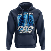I Got That Dog In Me Wolf Alpha Hoodie Xray Werewolf