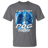 I Got That Dog In Me Wolf Alpha T Shirt Xray Werewolf - Wonder Print Shop
