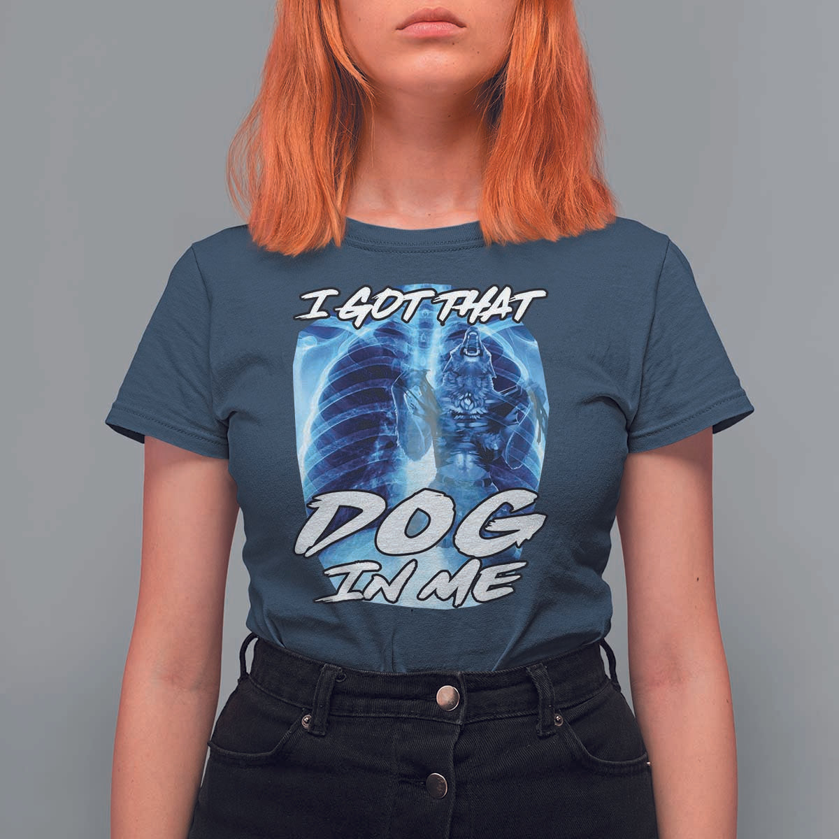 I Got That Dog In Me Wolf Alpha T Shirt For Women Xray Werewolf - Wonder Print Shop