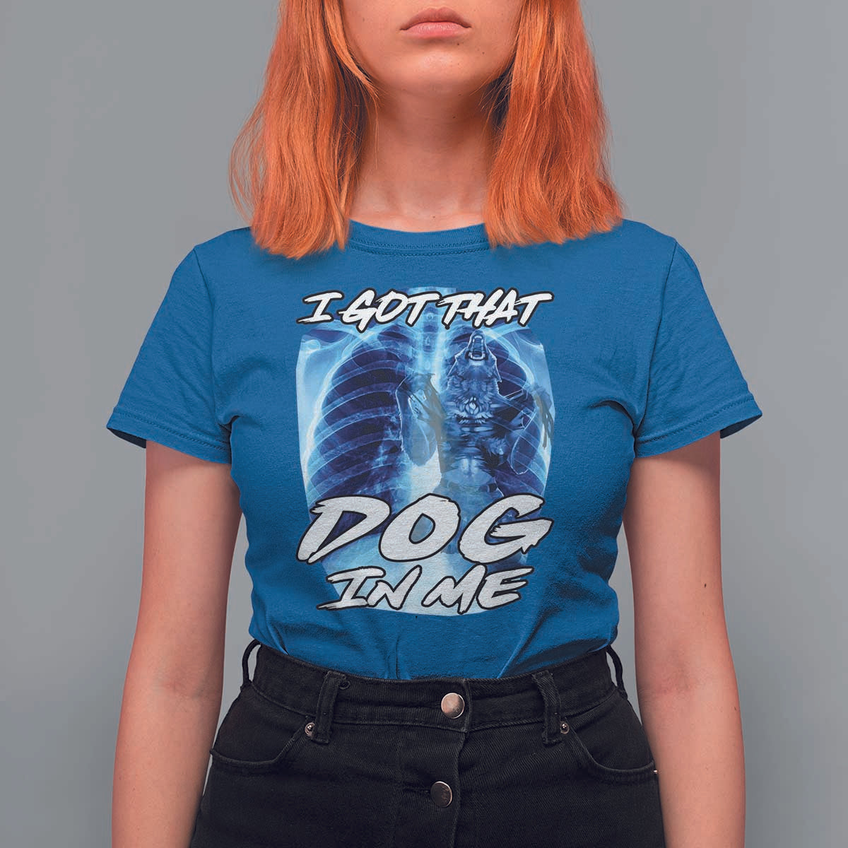 I Got That Dog In Me Wolf Alpha T Shirt For Women Xray Werewolf - Wonder Print Shop
