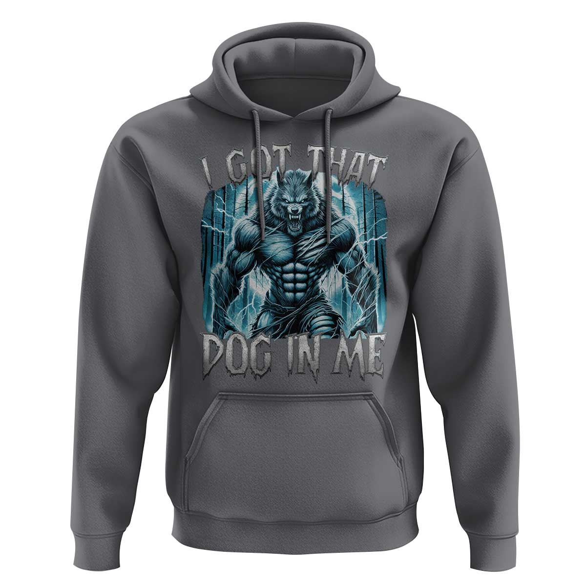 I Got That Dog In Me Wolf Alpha Hoodie