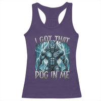 I Got That Dog In Me Wolf Alpha Racerback Tank Top