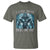 I Got That Dog In Me Wolf Alpha T Shirt - Wonder Print Shop