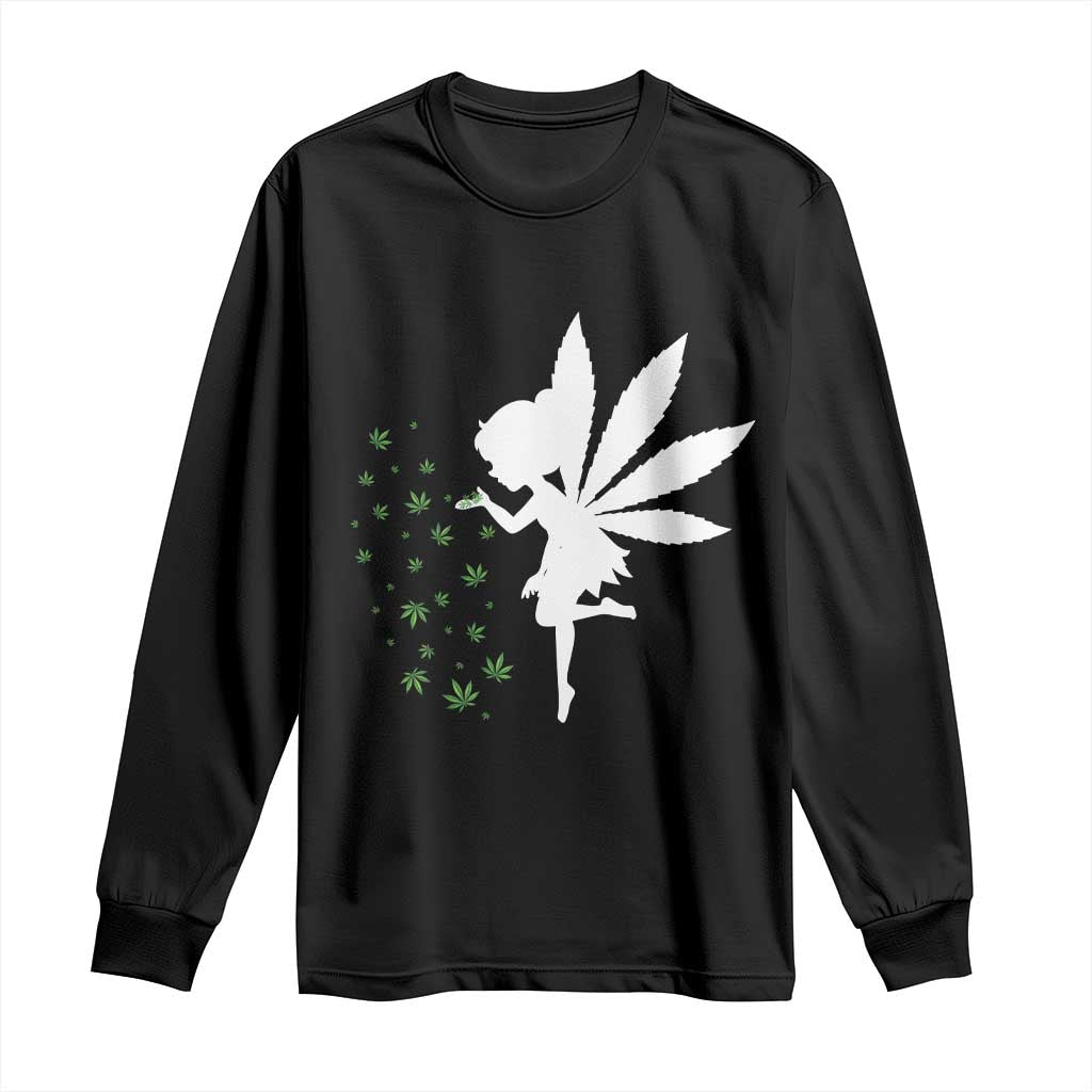 Marijuana Long Sleeve Shirt Weed Fairy Fantasy Leaf Stoner Pot Smoker Cannabis