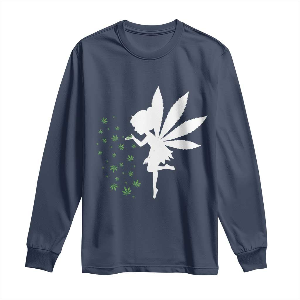 Marijuana Long Sleeve Shirt Weed Fairy Fantasy Leaf Stoner Pot Smoker Cannabis