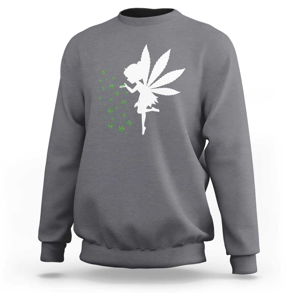 Marijuana Sweatshirt Weed Fairy Fantasy Leaf Stoner Pot Smoker Cannabis - Wonder Print Shop