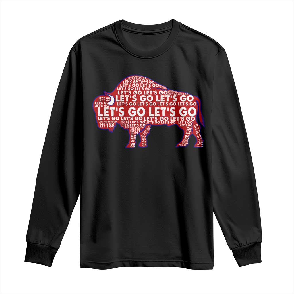 Let's Go Buffalo Long Sleeve Shirt WNY Pride Fan Apparel