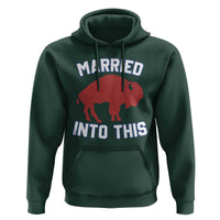 Married Into This Buffalo Hoodie Vintage Sport Mafia Wife Wedding Gifts - Wonder Print Shop